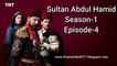 Payitaht-Sultan Abdul Hamid (Urdu/Hindi Dubbing) | Episode 4 - Season 1 | DramaHub4271