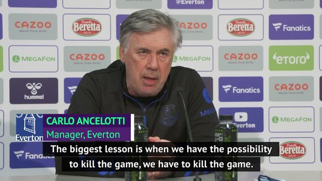 Everton need to 'kill the game' if they want European football - Ancelotti