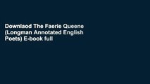 Downlaod The Faerie Queene (Longman Annotated English Poets) E-book full