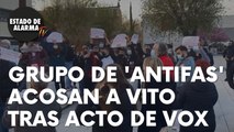 Un grupo de manifestantes de extrema izquierda acosan a Vito tras un acto de Vox