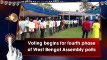 Voting begins for fourth phase of West Bengal Assembly polls