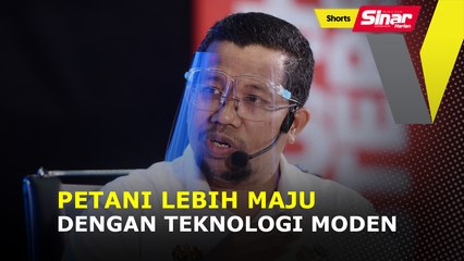 SHORTS: Petani lebih maju dengan teknologi moden