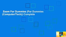 Zoom For Dummies (For Dummies (Computer/Tech)) Complete