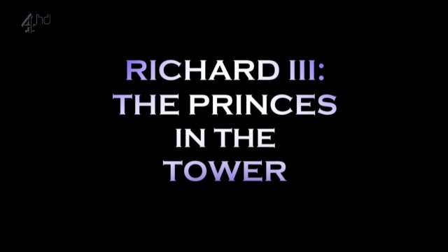 Richard III: The Princes In The Tower ᴴᴰ