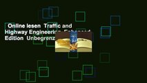 Online lesen  Traffic and Highway Engineering, Enhanced Edition  Unbegrenzt