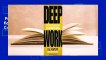 Full version  Deep Work: Rules for Focused Success in a Distracted World Complete
