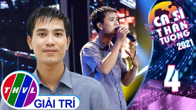 Ca sĩ thần tượng Mùa 4 - Tập 4: Mưa đêm tỉnh nhỏ - Văn Tuấn (Hóa thân: Trường Vũ)