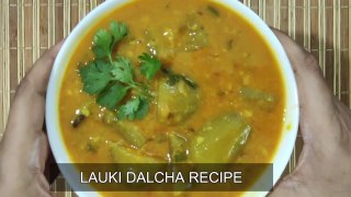 Lauki Dalcha |Hyderabadi Kaddu ka Dalcha |Bottle Gourd Dalcha Recipe