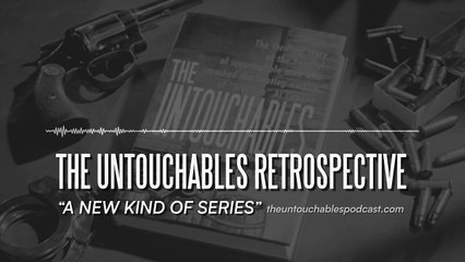 The Untouchables Tv Show Retrospective & Podcast