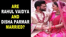 Are Rahul Vaidya and Disha Parmar Finally Married? Here's what we know