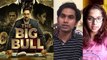 The Big Bull Public Review; Abhishek Bachchan acting impresses Public? | FilmiBeat