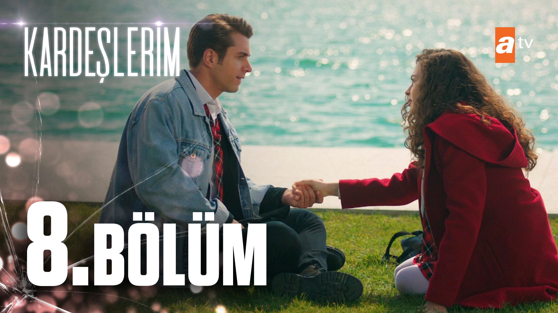 Kardeslerim 8 Bolum Dailymotion Video