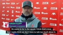 Klopp wants to end the discussion on Alexander-Arnold's place in the England squad.