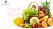 Fruits Name with pictures | fruits name | fruits name with spelling | fruits name in english and hindi | list of fruits | fruit list |