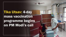 Tika Utsav: 4-day mass vaccination programme begins on PM Modi’s call