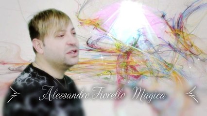 Alessandro Fiorello - Magica