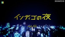 Tough Nights of Club Indigo - Indigo no Yoru - インディゴの夜 - English Subtitles - E61