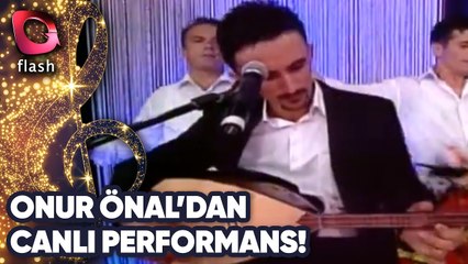 Onur Önal'dan Canlı Performans! | 09 Temmuz 2012