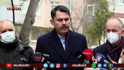 Çevre ve Şehircilik Bakanı Murat Kurum: ''Etraftaki 11 binayı da riskli görüyoruz''