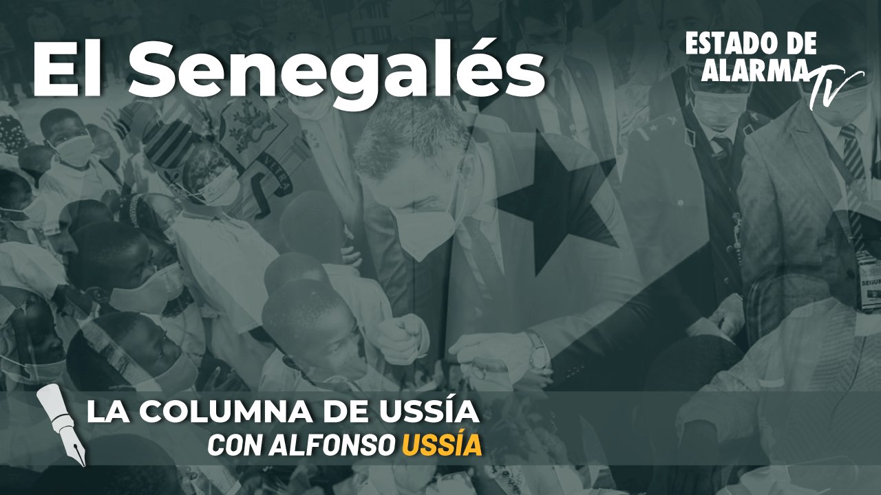 La columna de Alfonso Ussía: El Senegalés