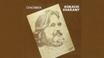 Horacio Guarany - Cencerrito Del Recuerdo