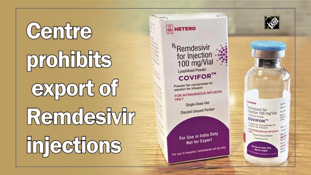 Centre prohibits export of Remdesivir injections