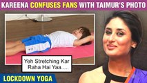 Kareena Kapoor's Son Taimur Stretching On A Yoga Mat | Lockdown Yoga