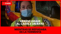 Herido grave al caerle un rayo mientras se refugiaba de la tormenta