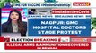 Doctors Stage Protest In Nagpur _ Protest Over Lack Of Covid Beds, Ventilators _ NewsX