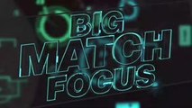 Big Match Focus - PSG v Bayern Munich