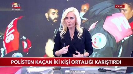 Polisten Kaçan İki Kişi Ortalığı Karıştırdı