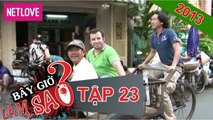 Bây giờ làm sao 2013 - Tập 23: Trải nghiệm thu mua phế liệu