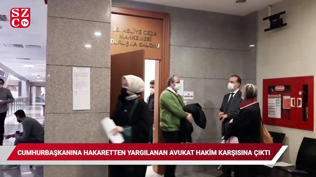 Özlem Zengin ve Cumhurbaşkanına hakaretten yargılanan avukat hakim karşısına çıktı