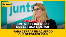 Junts replica a ERC que le toca liderar para cerrar un acuerdo que dé estabilidad