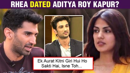 Rhea Chakraborty Dated Aditya Roy Kapur Before Sushant Singh Rajput? SHOCKING Details OUT!