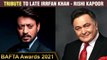 Late Actors Irrfan Khan And Rishi Kapoor Given Tribute At BAFTA 2021