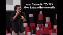 Aman Dhattarwal at TEDx VIPS about Startup & Entrepreneurship | Motivational Video for Youngsters