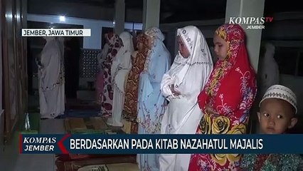 Berpatokan padaKitab Nazahatul Majalis, Sejumlah Warga Jember Mengawali Puasa Ramadan 12 April