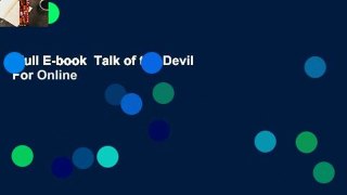 Full E-book  Talk of the Devil  For Online