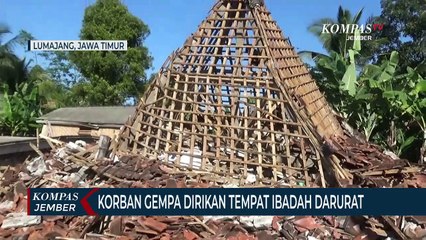 Korban Gempa di Lumajang Dirikan Tempat Darurat untuk Ibadah Ramadan