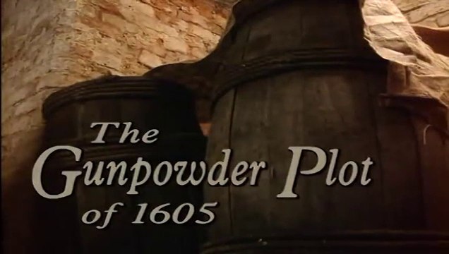 The Gunpowder Plot Of 1605