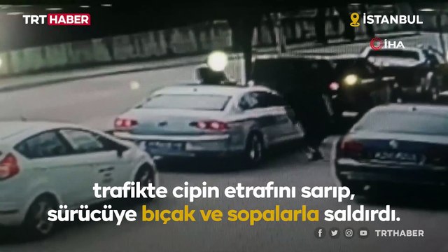 İstanbul'da cipin önünü kesip silah ve bıçakla saldırdılar