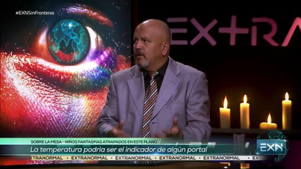 Extranormal Sin Fronteras  24 de Marzo de 2019