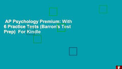 AP Psychology Premium: With 6 Practice Tests (Barron's Test Prep)  For Kindle