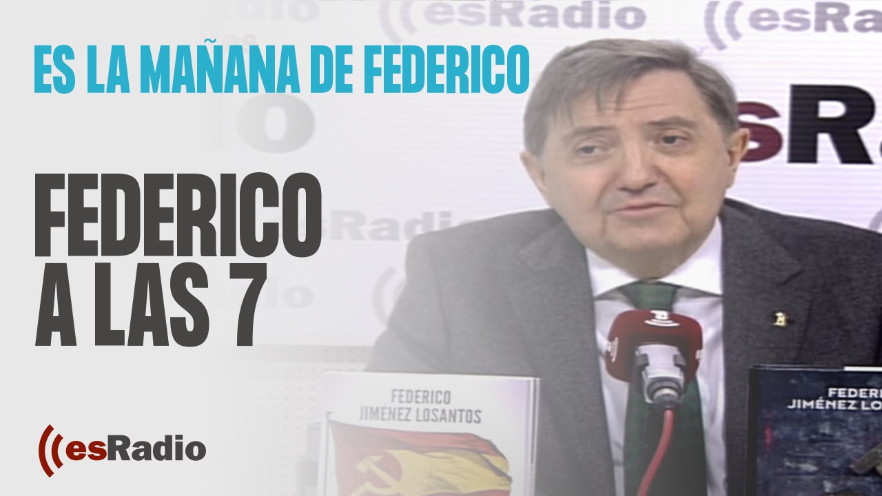 Federico a las 7: El PSOE reconoce que prepara un hachazo fiscal en Madrid