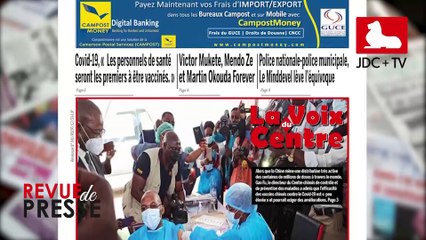 REVUE DE PRESSE CAMEROUNAISE DU 13 AVRIL 2021