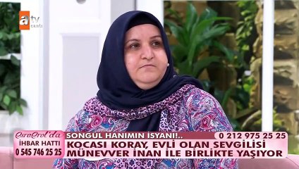 Songül Hanım'ın isyanı...