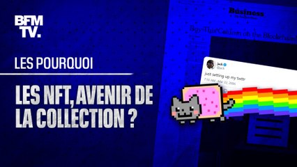 Pourquoi tout le monde parle des NFT ?