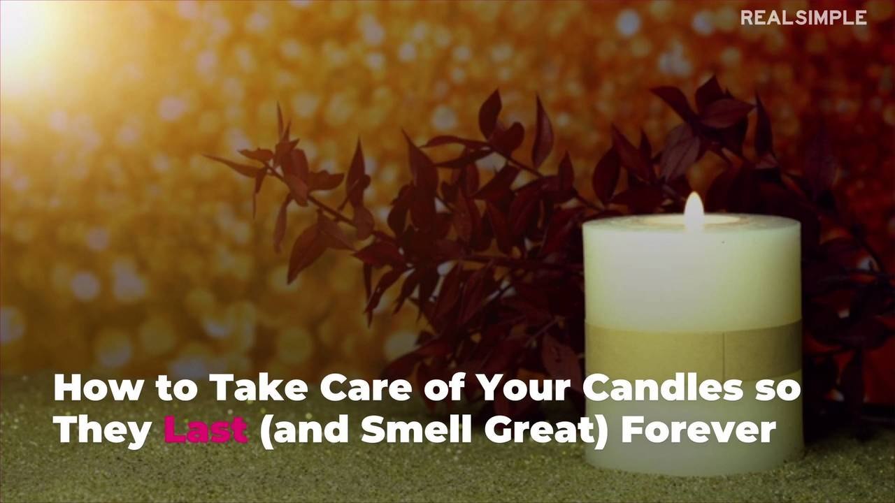 How to Take Care of Your Candles so They Last (and Smell Great) Forever