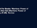 About For Books  Warriors: Power of Three Box Set (Warriors: Power of Three, #1-#6)  Review